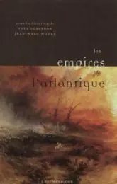 Les Empires de l'Atlantique