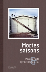 Mortes saisons