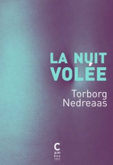 La nuit volée