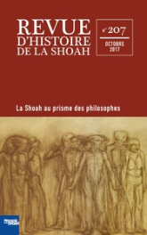 Revue d'Histoire de la Shoah, n°207 : La Soah au prisme des philosophes