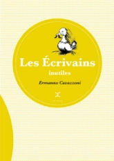 Les Ecrivains inutiles