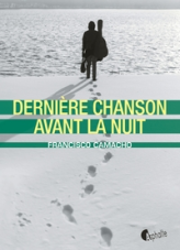 Dernière chanson avant la nuit