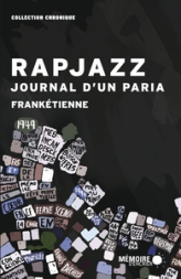 Rapjazz - Journal d'un paria