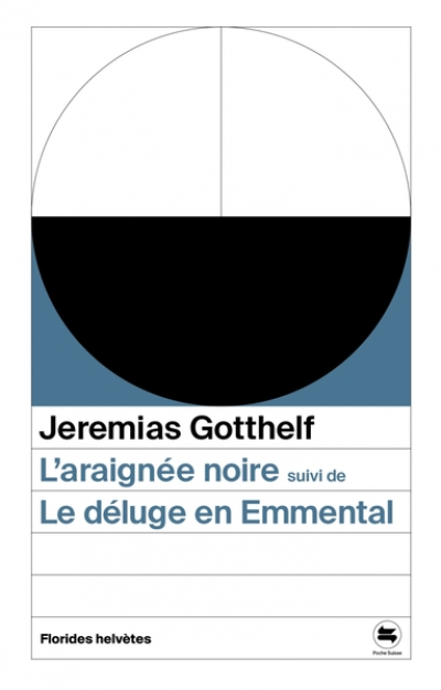 L'araignée noire: Suivi de Le déluge en Emmental