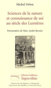 Sciences de la nature et connaissance de soi au siècle des Lumières