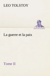 La Guerre et la Paix