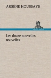 Les douze nouvelles nouvelles