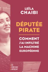 L'infiltrée: Comment j'ai piraté le parlement européen