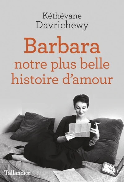 Barbara : Notre plus belle histoire d'amour