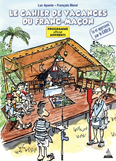 Le cahier de vacances du franc-maçon - Programme officiel Apprenti
