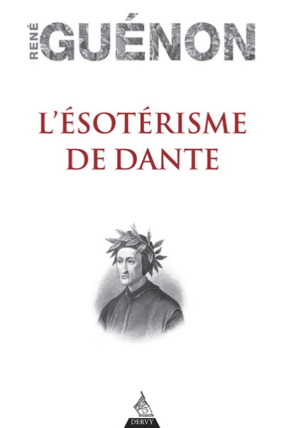 L'Ésotérisme de Dante