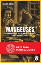 Mangeuses - Histoire de celles qui dévorent, savourent ou se