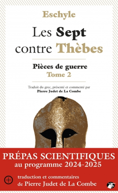 Les sept contre Thèbes, tome 2 : Pièces de guerre