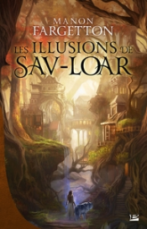 Les illusions de Sav-Loar