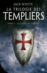 La Trilogie des templiers