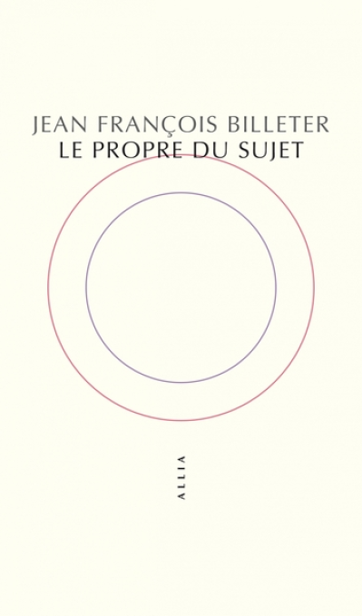 Le propre du sujet