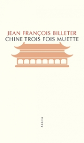 Chine trois fois muette