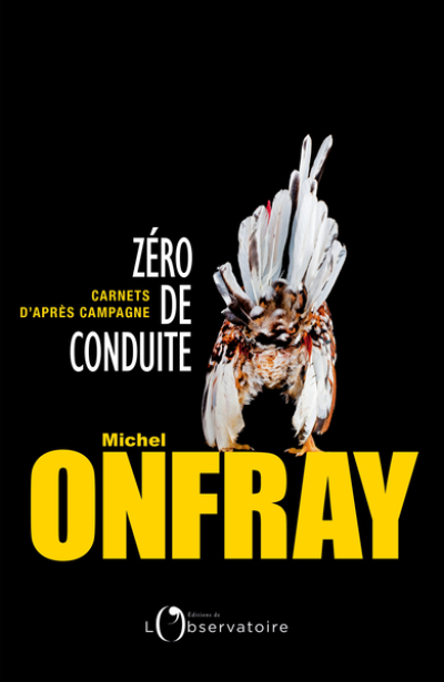 Zéro de conduite : Carnet d'après campagne