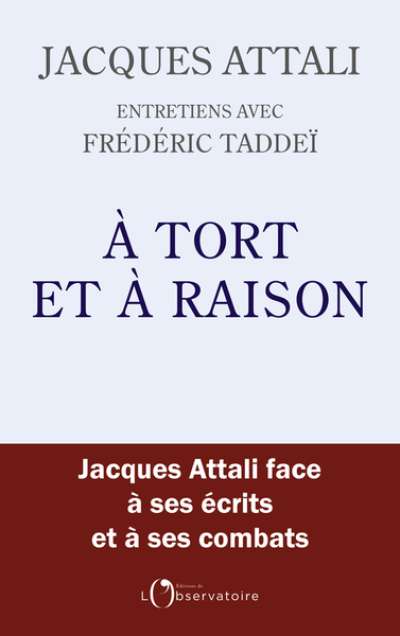 A tort et à raison