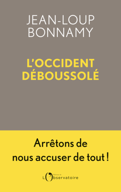 L'OCCIDENT DEBOUSSOLE