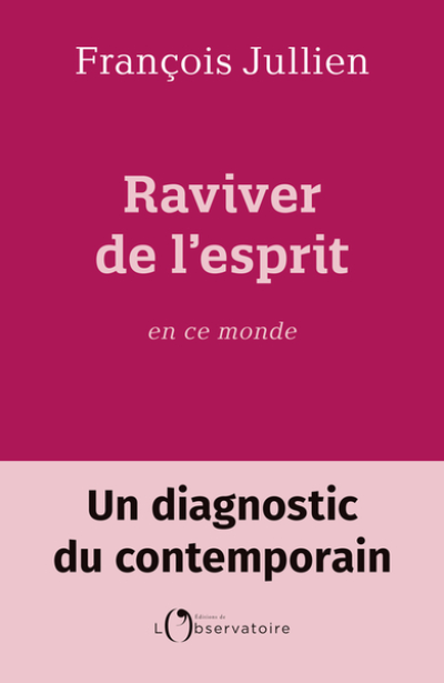 Raviver de l'esprit en ce monde