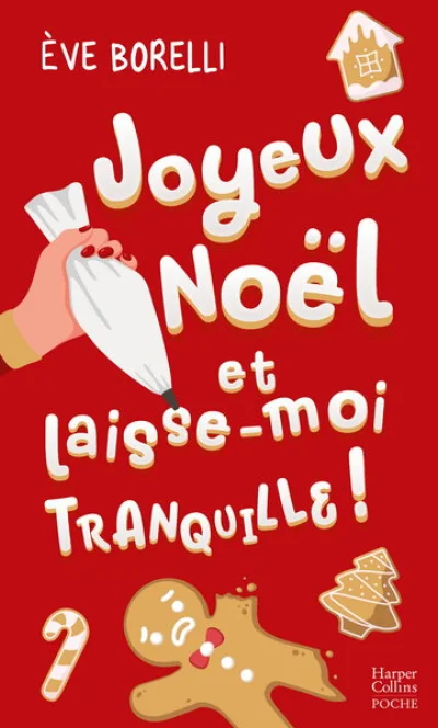 Joyeux Noël et laisse-moi tranquille !