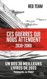 Ces guerres qui nous attendent 2030-2060
