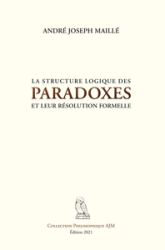 La structure logique des paradoxes et leur résolution formelle