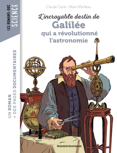 L'incroyable destin de Galilée qui a révolutionné l'astronomie