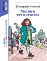 L'incroyable destin de Molière - Vive la comédie !