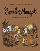 Émile et Margot, tome 13 : Monstres en pagaille