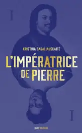 L'impératrice de Pierre