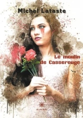 Le moulin de Casserouge