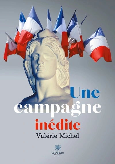 Une campagne inédite