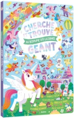 CHERCHE ET TROUVE GÉANT - AU ROYAUME DES LICORNES