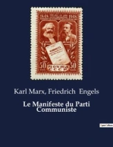 LE MANIFESTE DU PARTI COMMUNISTE