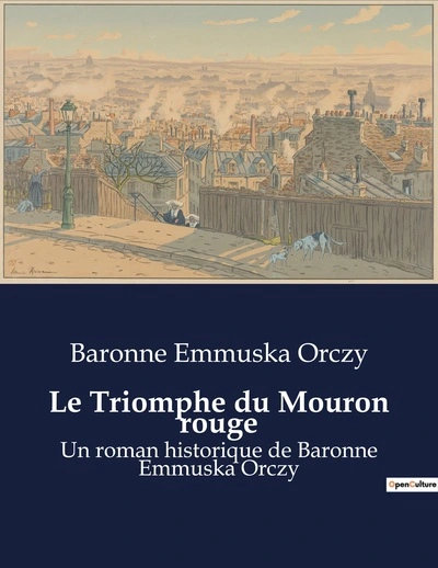 Le Triomphe du Mouron rouge