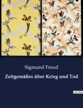 Zeitgemäßes über Krieg und Tod