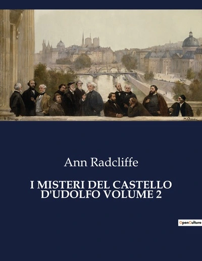 I MISTERI DEL CASTELLO D'UDOLFO VOLUME 3