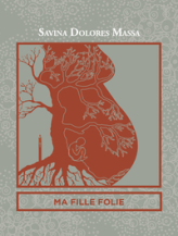 MA FILLE FOLIE