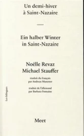 UN DEMI-HIVER A SAINT-NAZAIRE