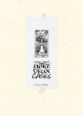 Entre deux cases - Artbook