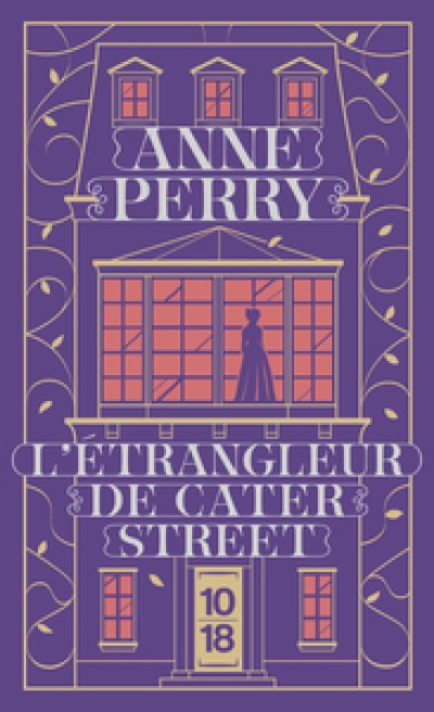 Charlotte Ellison et Thomas Pitt, tome 1 : L'étrangleur de Cater Street