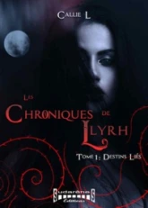 Les chroniques de Llyrh
