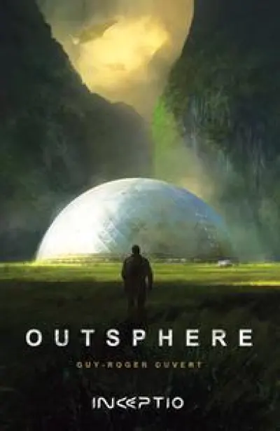 Outsphere, tome 1