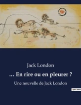 ... En rire ou en pleurer ?