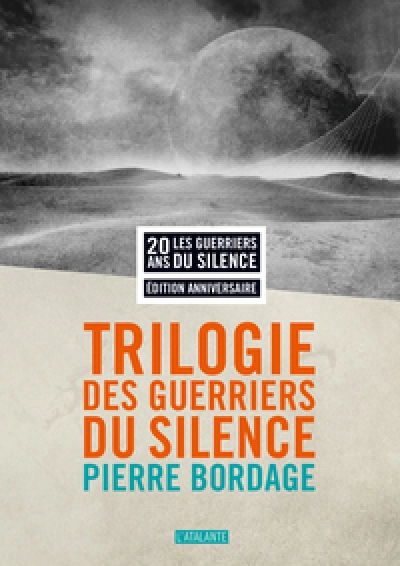 Les Guerriers du silence - Intégrale de la trilogie