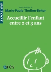 1001 BB 038 - ACCUEILLIR L'ENFANT ENTRE 2 ET 3 ANS